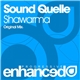 Sound Quelle - Shawarma